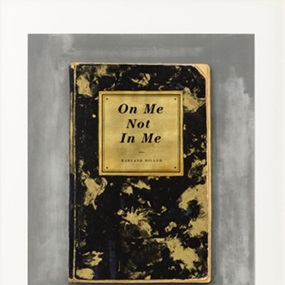 On Me Not In Me by Harland Miller