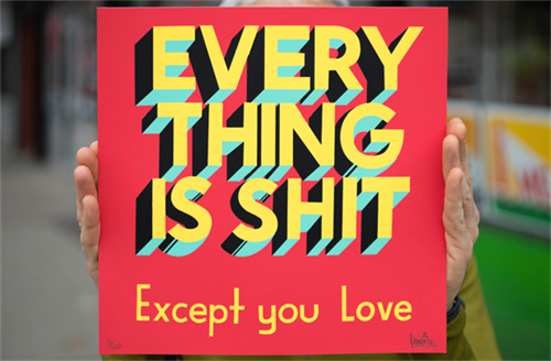 Everything Is Shit (2017 - Jah) by Steve Powers