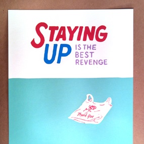 Staying Up (First Edition) by Steve Powers