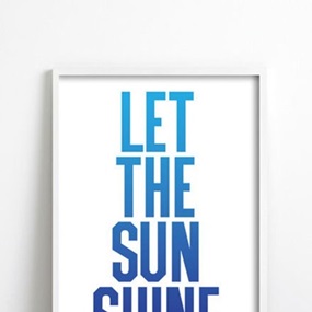 Let The Sun Shine (First Edition) by Anthony Burrill