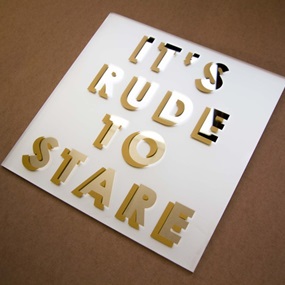 How Rude (Etched Mirror) by Mobstr