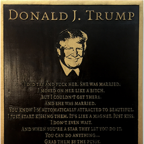 Trump Plaque by Marilyn Minter