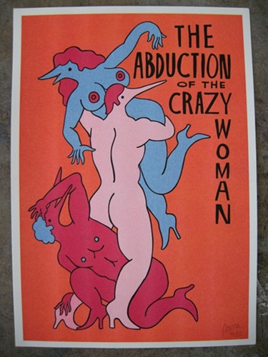 The Abduction Of The Crazy Woman  by Parra