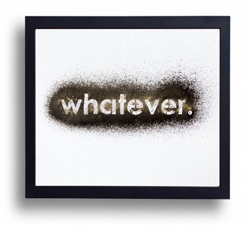 Whatever.  by Mobstr