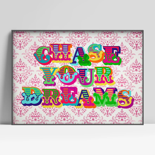 Chase Your Dreams (Pink) by Ben Eine | Dotmasters