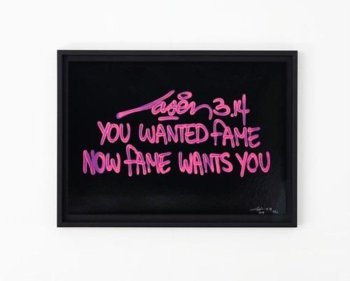 You Wanted Fame Now Fame Wants You (Purple) by Laser 3.14