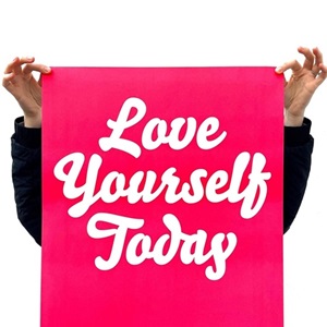 Love Yourself Today (2023) by Maser Editioned artwork | Art Collectorz