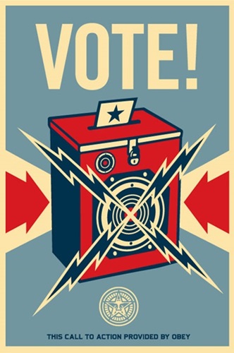 Vote!  by Shepard Fairey