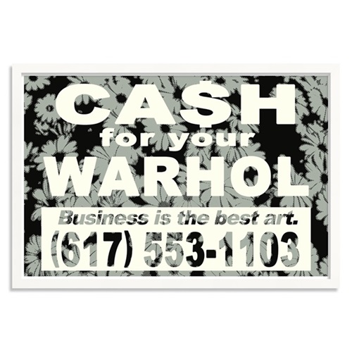 Business Is The Best Art (Variant 2) by Cash For Your Warhol