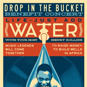 Drop In The Bucket by Shepard Fairey