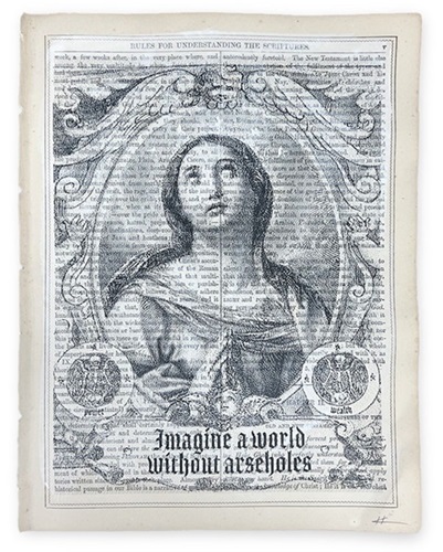 Imagine A World Without Arseholes  by Heath Kane