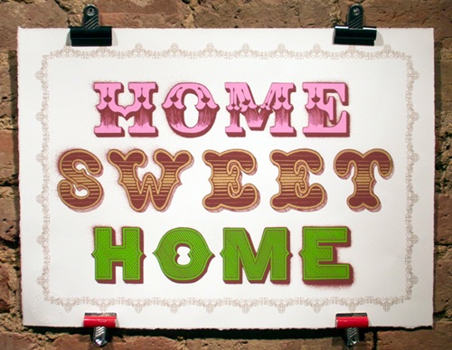 Home Sweet Home (2) by Ben Eine