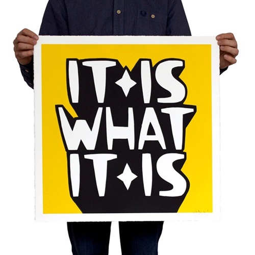 It Is What It Is (Yellow) by Kid Acne