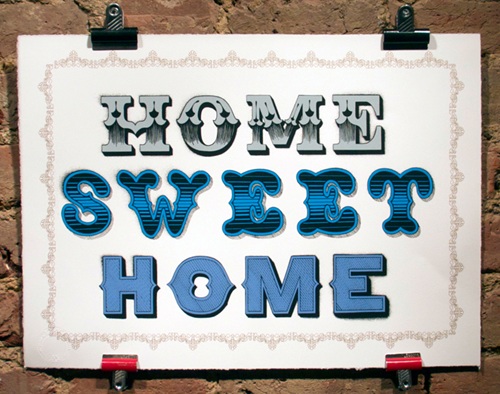 Home Sweet Home (6) by Ben Eine