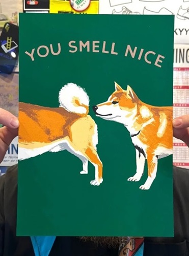 You Smell Nice  by Steve Powers