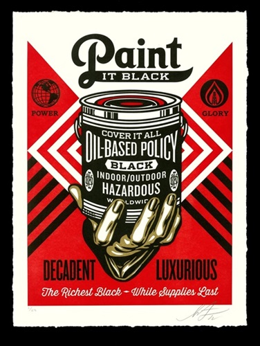 Paint It Black (Hand) (Positive Propaganda Letterpress) by Shepard Fairey  Editioned artwork