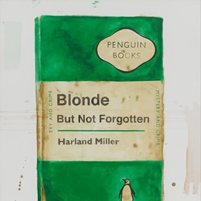 Blonde But Not Forgotten by Harland Miller