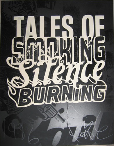 Smoking Silence (First Edition) by Faile