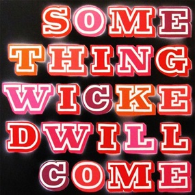 Something Wicked Will Come by Eine