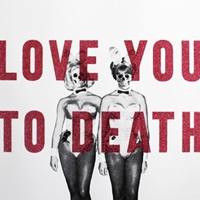 Love You To Death (Glitter) by David Buonaguidi | Cassandra Yap