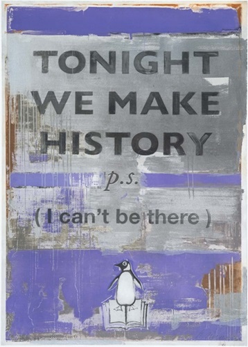 Tonight We Make History (Lilac) by Harland Miller