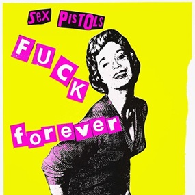 Fuck Forever (Yellow) by Jamie Reid