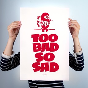 Too Bad So Sad (Standard Edition) by Kelly Golden