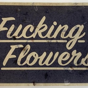 Fucking Flowers by Tom Adams