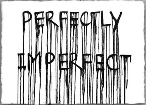 Perfectly Imperfect  by Hijack