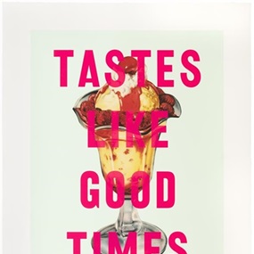 Tastes Like Good Times (Green) by David Buonaguidi