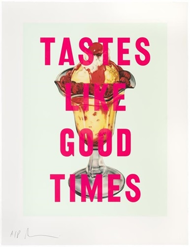Tastes Like Good Times (Green) by David Buonaguidi