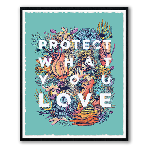 Protect What You Love - The Reef  by Eric Vozzola
