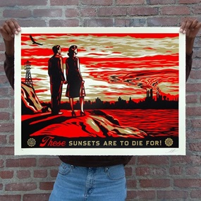 These Sunsets Are To Die For (Large Format) by Shepard Fairey