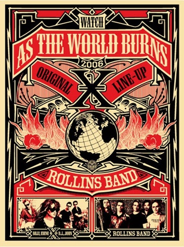As The World Burns ... Rollins Band And X  by Shepard Fairey