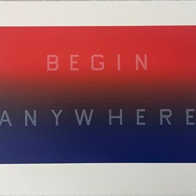 Begin Anywhere by Ed Ruscha