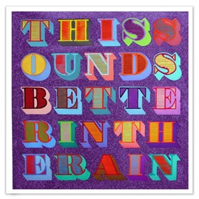 This Sounds Better In The Rain (Purple) by Ben Eine