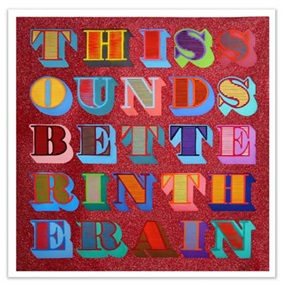 This Sounds Better In The Rain (Red) by Ben Eine