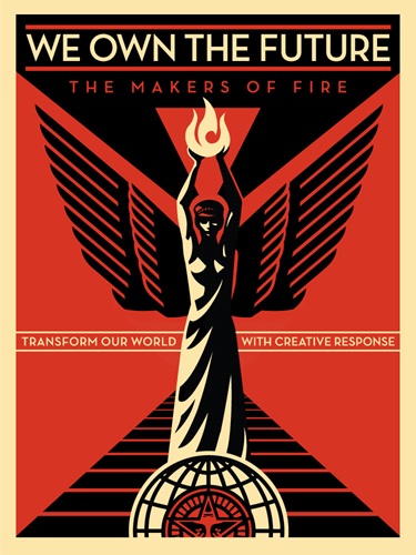 We Own The Future  by Shepard Fairey
