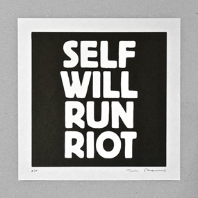 Self Will Run Riot by Tim Fishlock