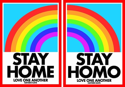 Stay Home // Stay Homo (Timed Edition) by Hayden Kays