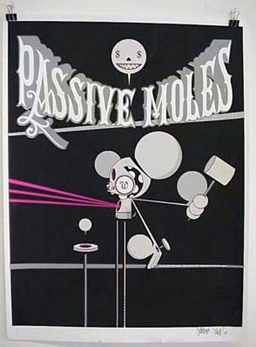Passive Moles  by Dalek | Mike Giant