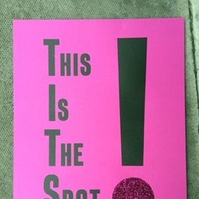 This Is The Spot (Pink Glitter) by Shuby