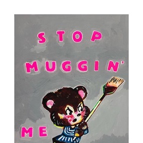 Stop Mugging Me Off by Magda Archer
