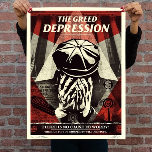 The Greed Depression  by Shepard Fairey | NoNAME