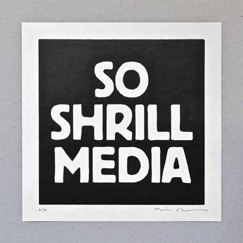 So Shrill Media  by Tim Fishlock