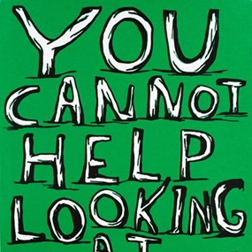 You Cannot Help Looking At This by David Shrigley