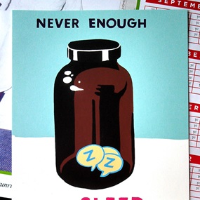 Never Enough Sleep by Steve Powers