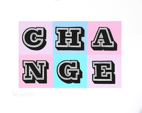 Change (Pink) by Ben Eine