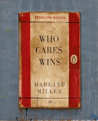 Who Cares Wins (Small Edition) by Harland Miller