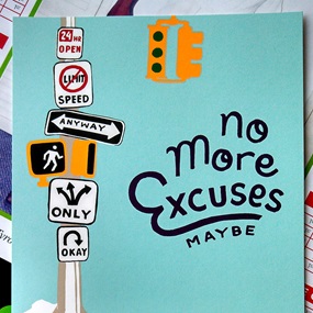 No More Excuses by Steve Powers